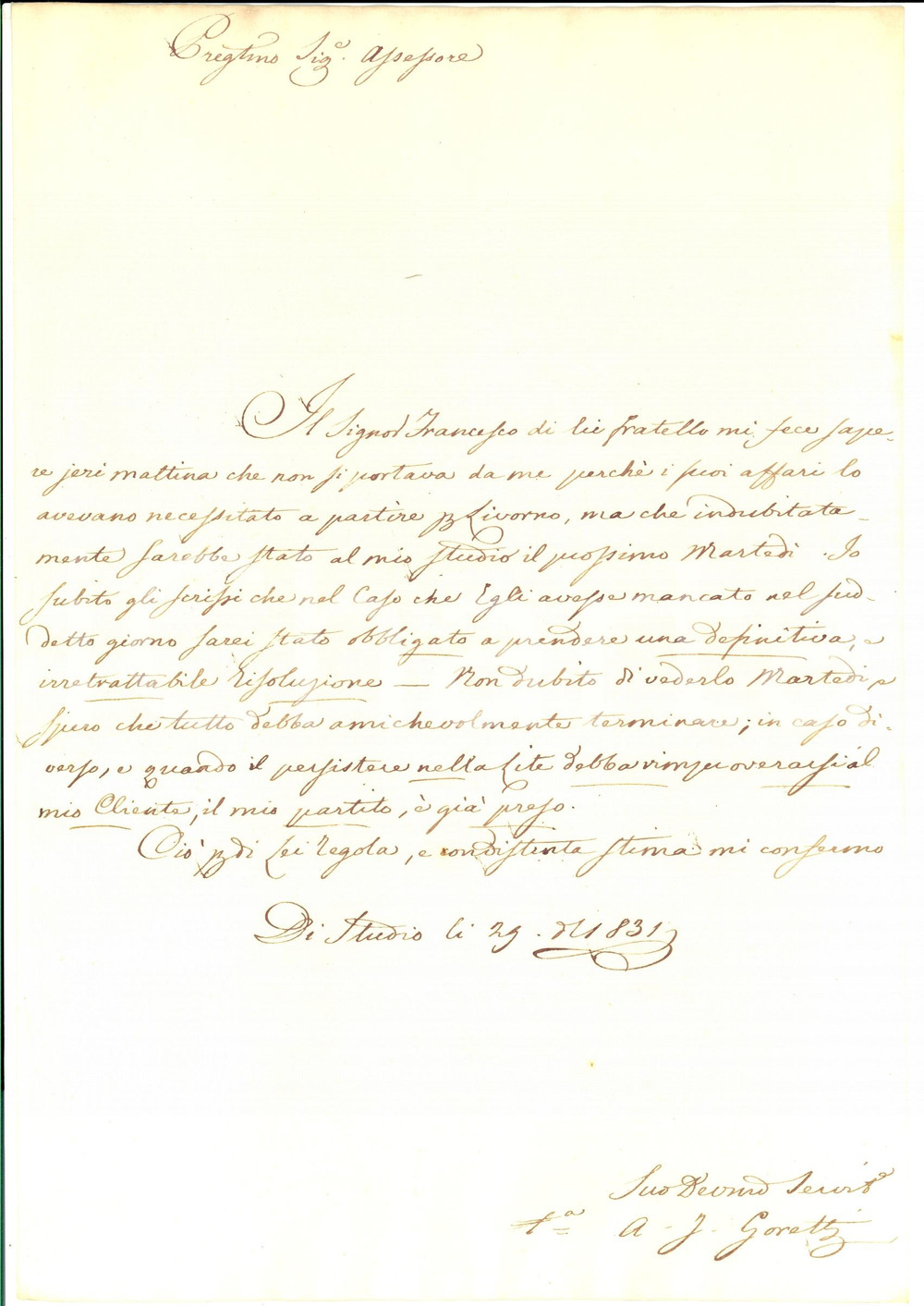 Documento originale, autentico 1831 FIRENZE Avvocato GORETTI minaccia di abbandonare un cliente 1