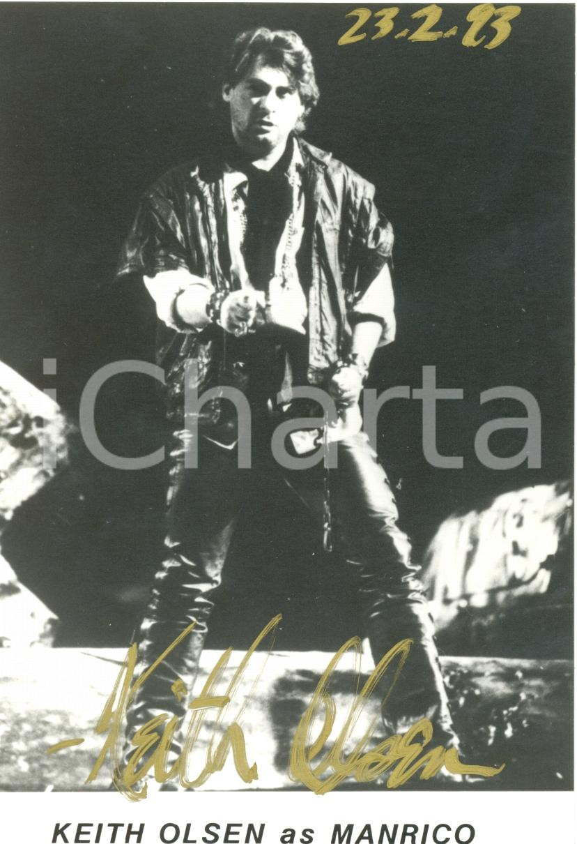Autografo originale 1993 LIRICA Keith OLSEN in scena interpreta MANRICO  Autografo 1