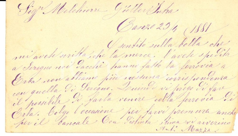 Documento originale, autentico 1881 CANZO CO Antonio MAZZA chiede merci per mezzo della ferrovia di ERBA 1