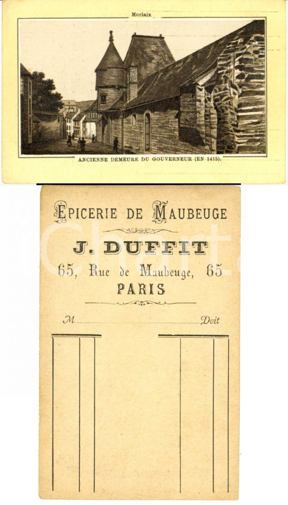 Materiale pubblicitario d’epoca 1883 PARIS Jules DUFFIT Grande Ã©picerie de MAUBERGE MORLAIX Demeure Gouverneur 1