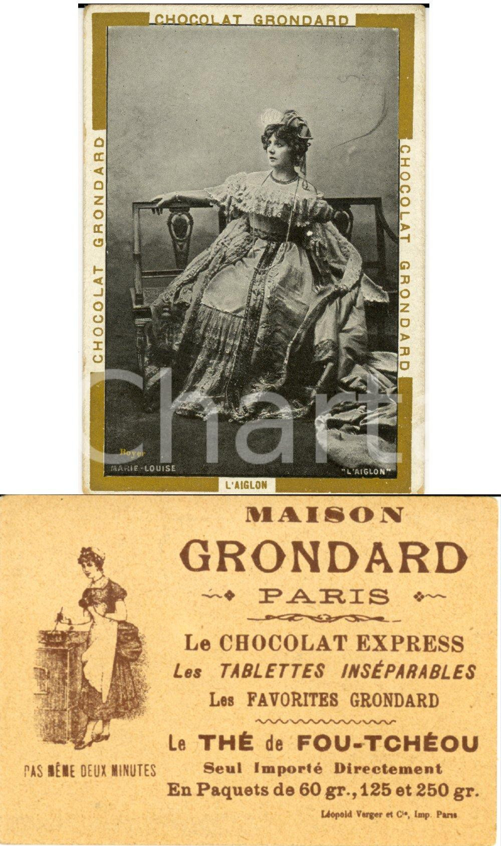 Materiale pubblicitario d’epoca 1890 ca PARIS Chocolat Maison GRONDARD L AIGLON MarieLouise Biglietto 1