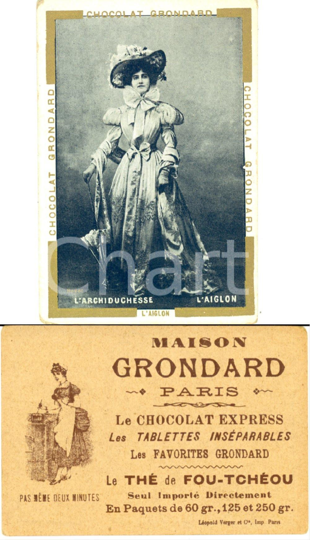 Materiale pubblicitario d’epoca 1890 ca PARIS Chocolat Maison GRONDARD L AIGLON Archiduchesse Biglietto 1