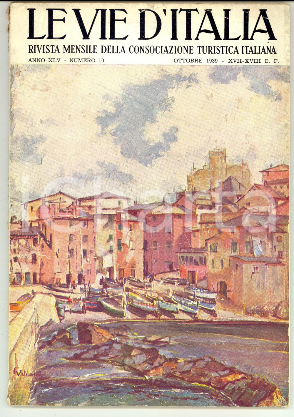 Giornale, rivista storica 1939 LE VIE D ITALIA TCI Architettura minore a Capri Anno XLV n. 10 1