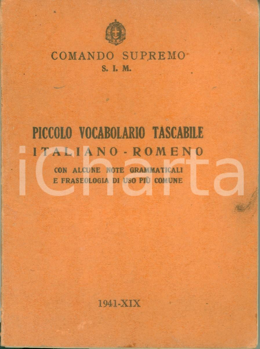Libro, pubblicazione d epoca 1941 COMANDO SUPREMO S.I.M. Piccolo vocabolario tascabile Italiano  Romeno 1