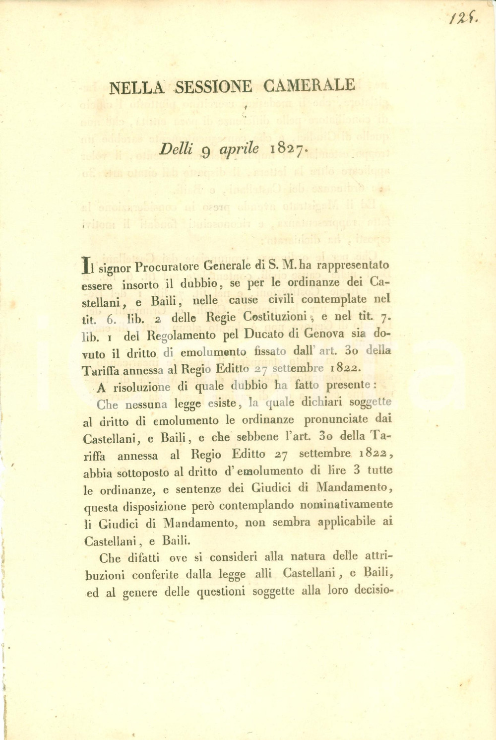 Documento originale, autentico 1827 TORINO Per ordinanze di Castellani e Baili non é dovuto alcun emolumento 1