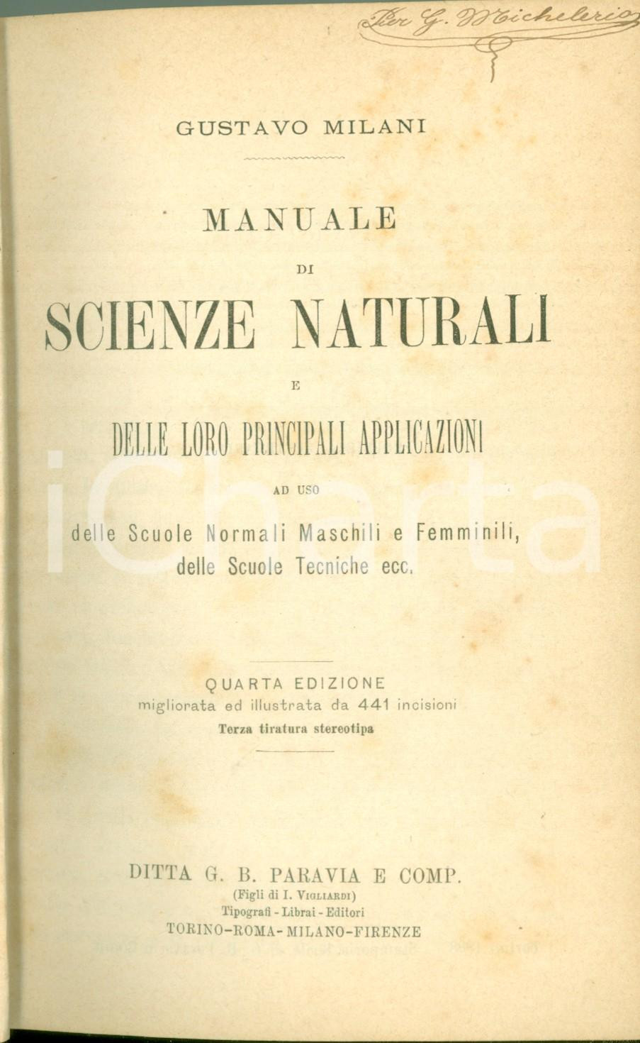 Libro, pubblicazione d epoca 1888 Gustavo MILANI Manuale di scienze naturali e applicazioni Quarta edizione 1