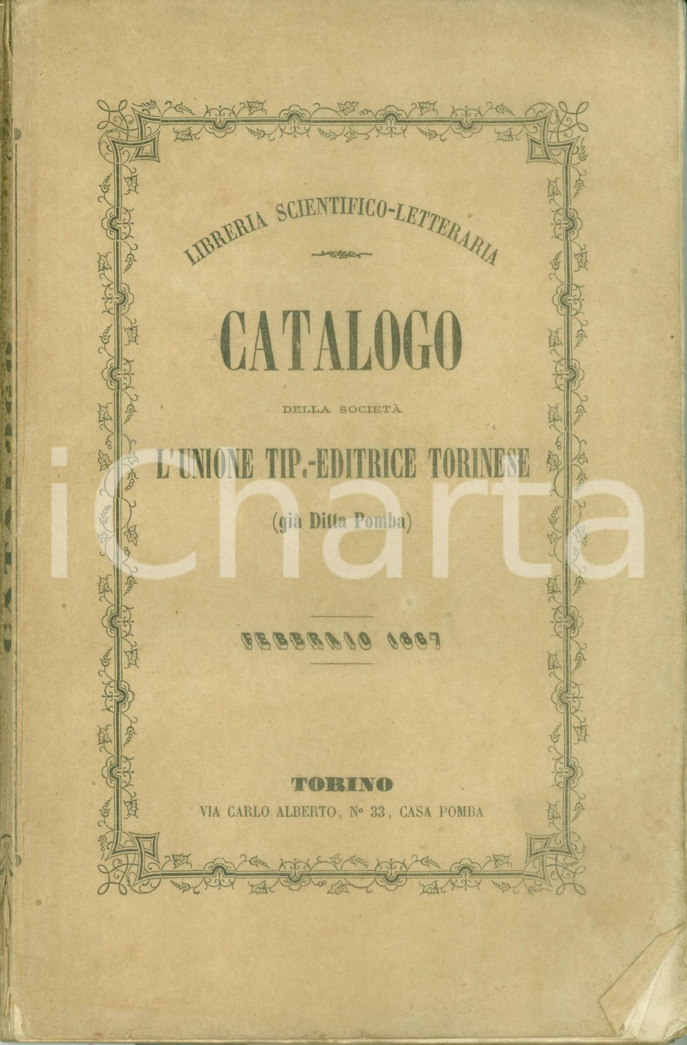 Libro, pubblicazione d epoca 1867 TORINO Libreria Letteraria Catalogo Unione Editrice Torinese Ditta POMBA 1