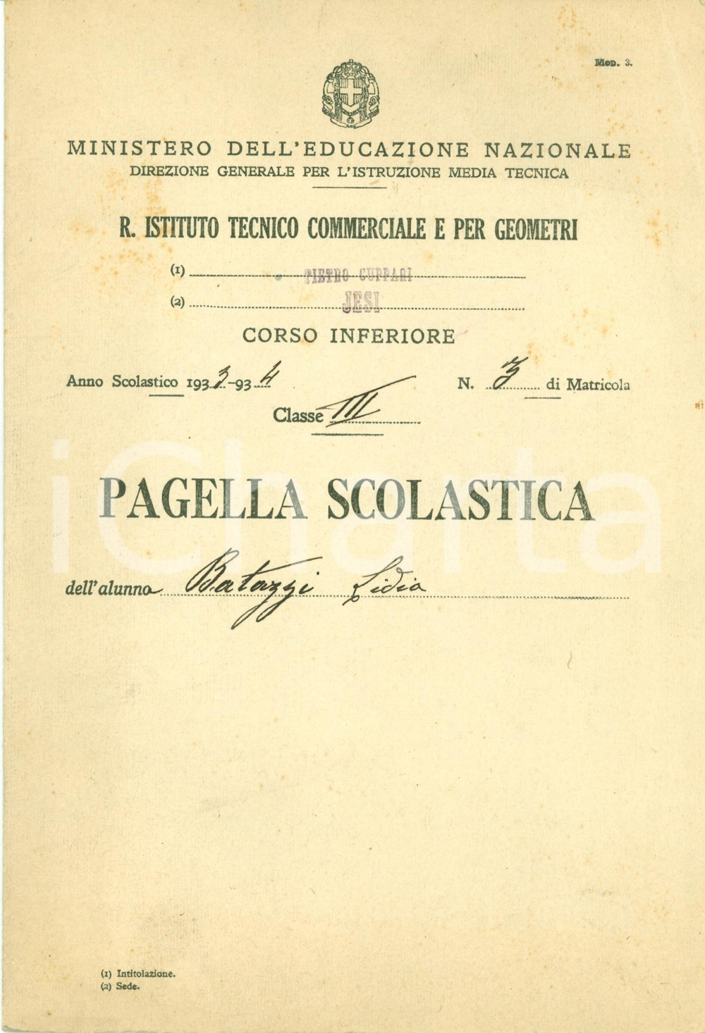 Oggetto da collezione cartaceo 1934 JESI AN Pagella Lidia BATAZZI Istituto tecnico geometri PIETRO CUPPARI 1