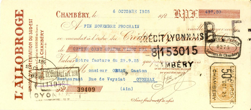 Oggetto da collezione cartaceo 1925 CHAMBERY F Union d alimentation L ALLOBROGE Cambiale pubblicitaria 1