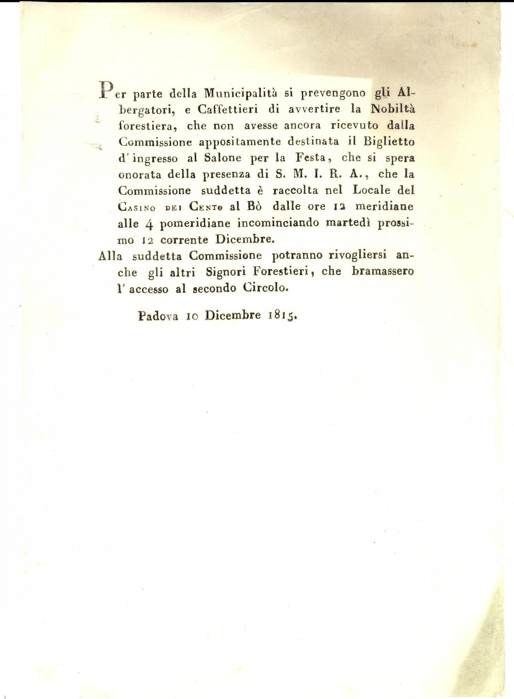 Documento originale, autentico 1815 PADOVA NobiltÃ  straniera alla festa per visita FRANCESCO I d Austria 1