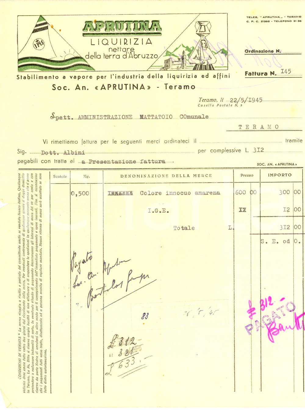 Documento originale, autentico 1945 TERAMO Aprutina Stabilimento a vapore per LIQUIRIZIA Fattura intestata 1