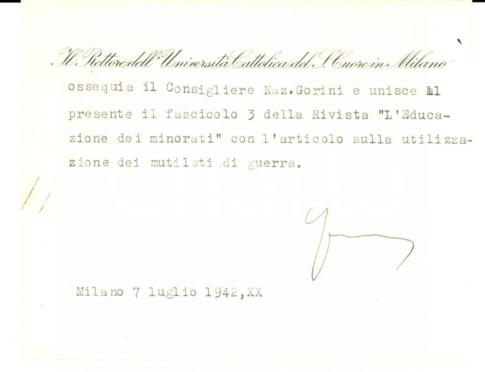 Autografo originale 1942 MILANO Università CATTOLICA Agostino GEMELLI a Alessandro GORINI AUTOGRAFO 1