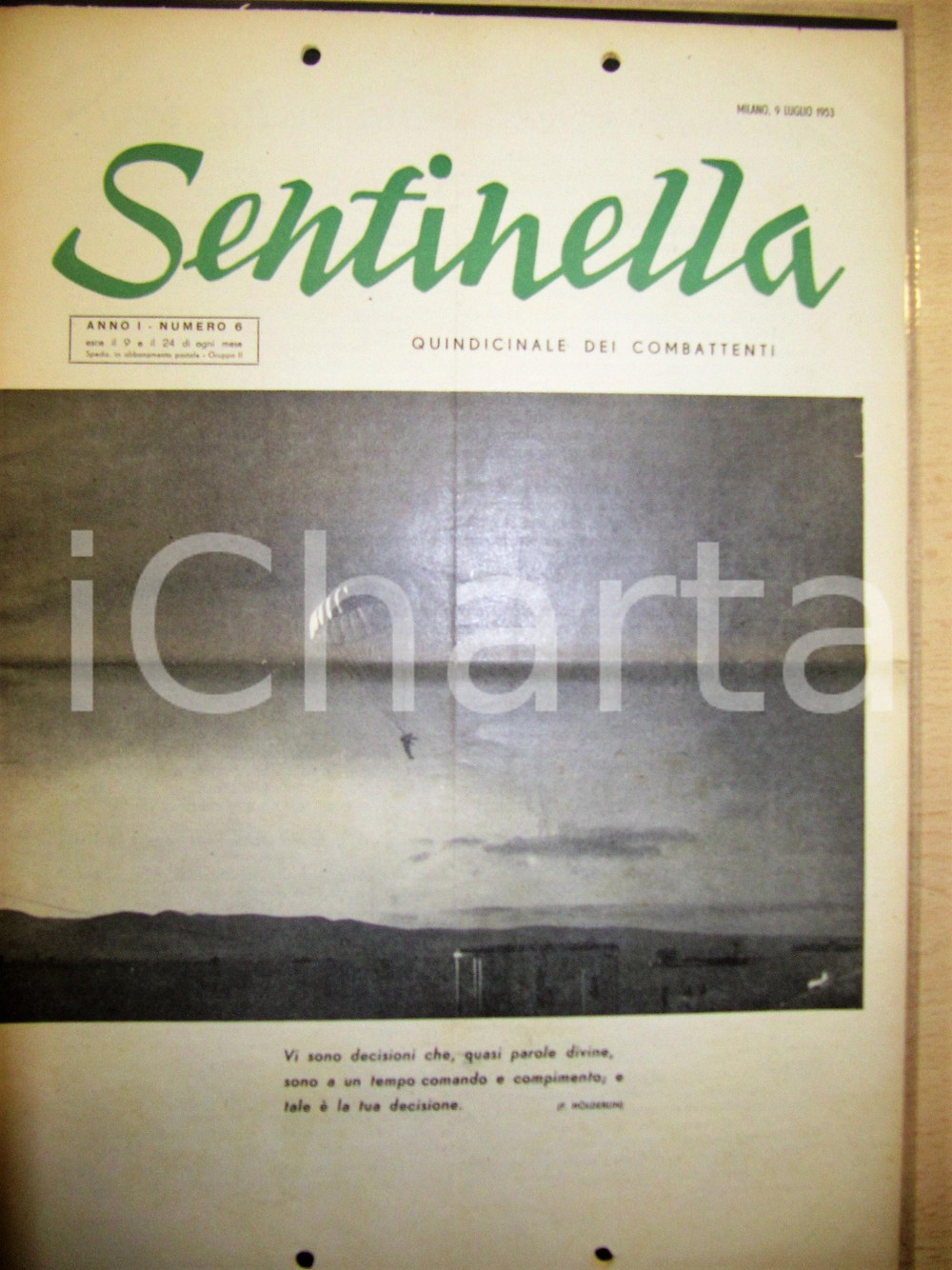 Giornale, rivista storica 1953 SENTINELLA Quindicinale ex RSI   Anno I nÂ° 6 Paracadutisti TARQUINIA 1