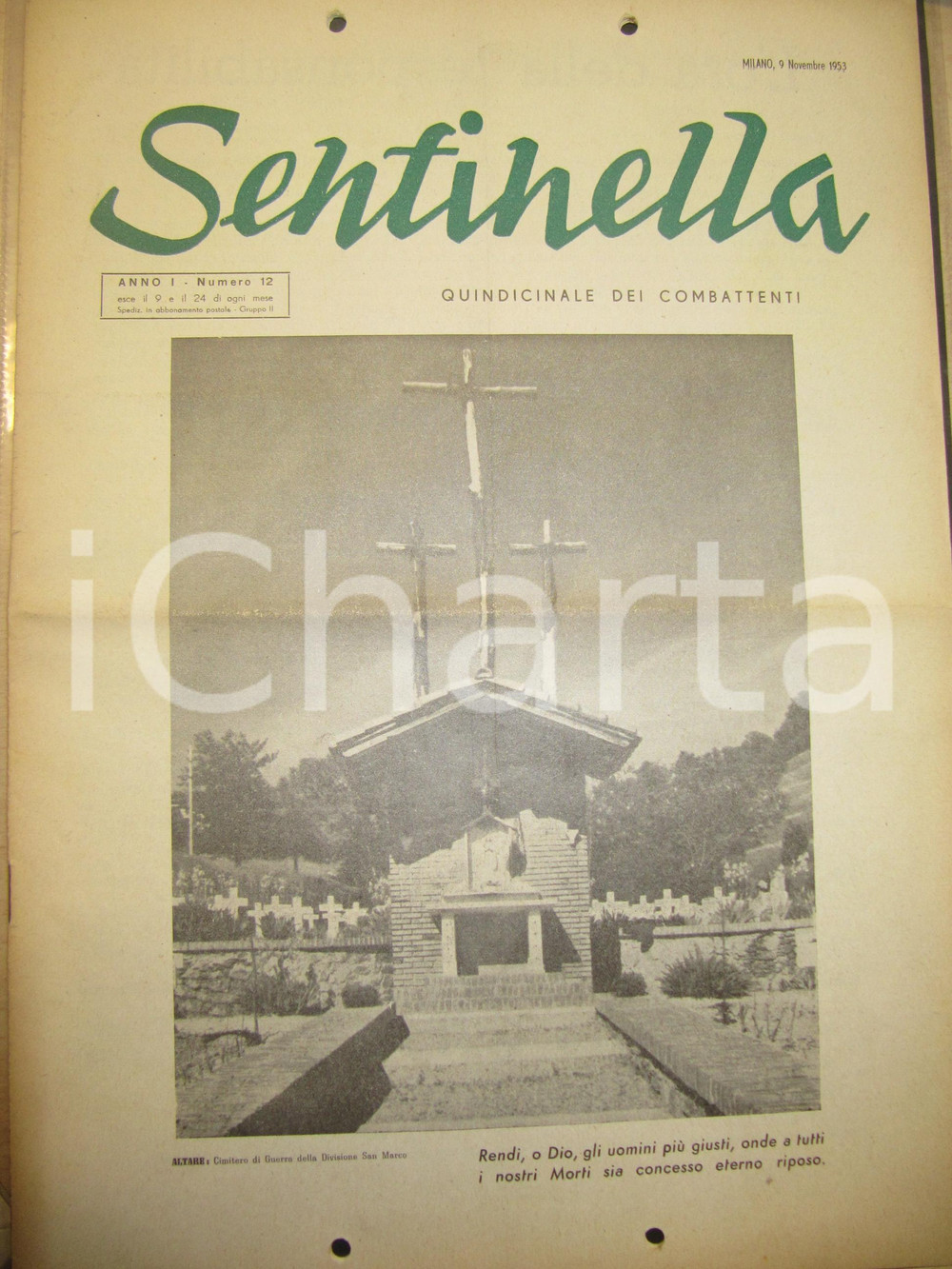 Giornale, rivista storica 1953 SENTINELLA Quindicinale combattenti Anno I nÂ° 12 Protesta epurati ex RSI 1
