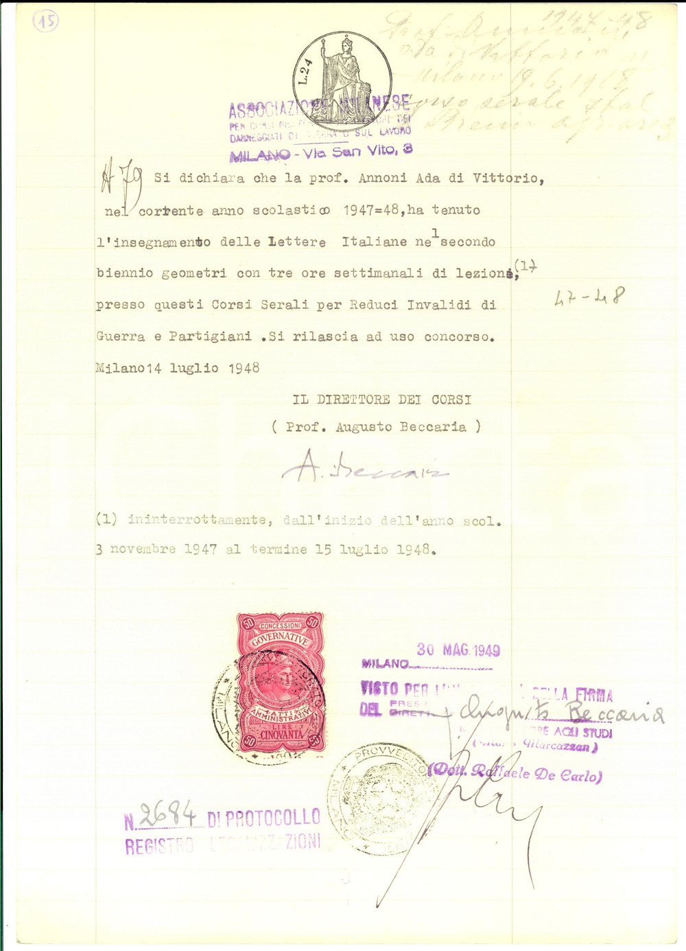 Autografo originale 1949 MILANO Certificato Ada ANNONI con autografo prof. Augusto BECCARIA 1