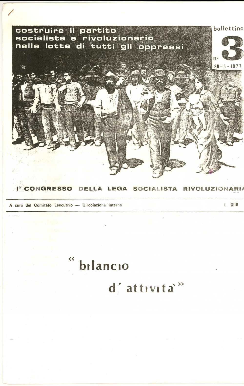Materiale pubblicitario d’epoca 1977 Lega Socialista RIVOLUZIONARIA Bilancio 1° Congresso PROPAGANDA 1