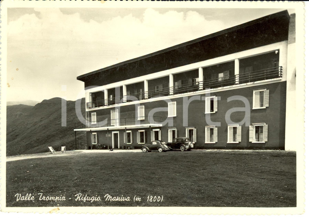Cartolina originale da collezione 1950 ca VALLE TROMPIA BS Veduta del RIFUGIO MANIVA Cartolina FG VG 1