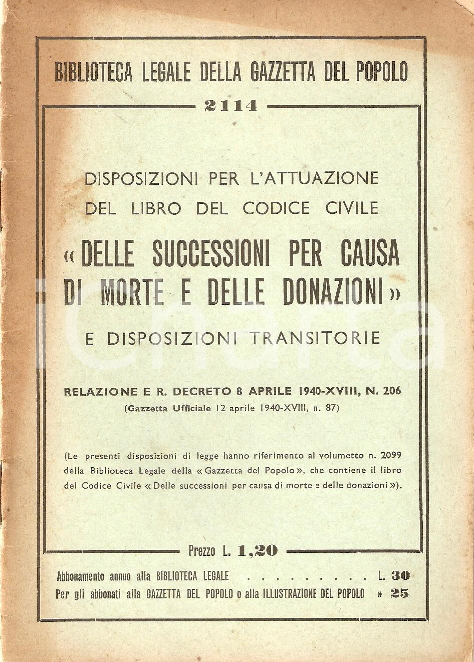 Libro, pubblicazione d epoca 1940 TORINO Successioni per causa di morte CODICE CIVILE Gazzetta del Popolo 1