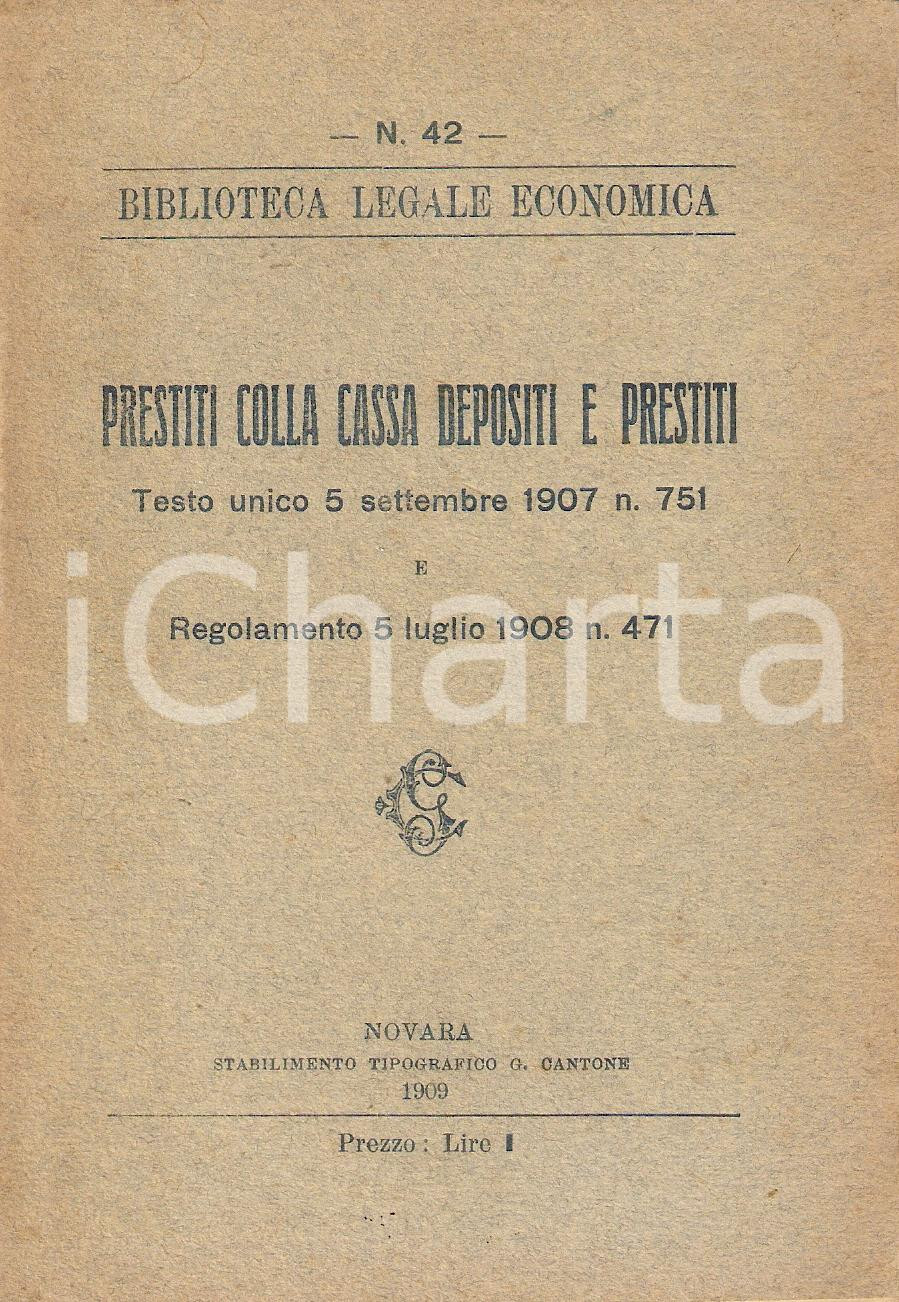 Libro, pubblicazione d epoca 1909 NOVARA Prestiti colla cassa depositi Biblioteca legale economica n.42 1