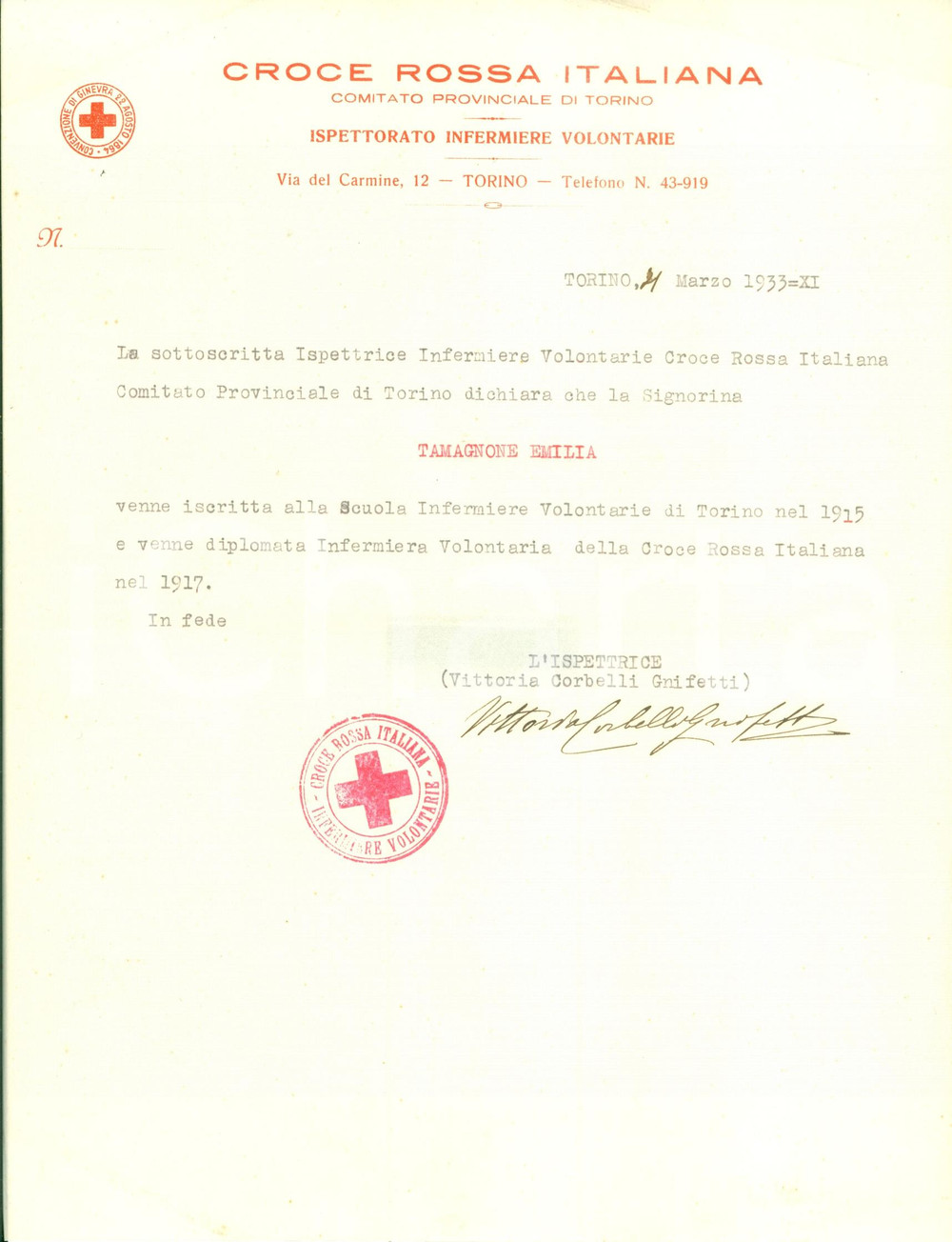 Documento originale, autentico 1933 TORINO Emilia TAMAGNONE infermiera CROCE ROSSA Vittoria CORBELLI GNIFETTI 1