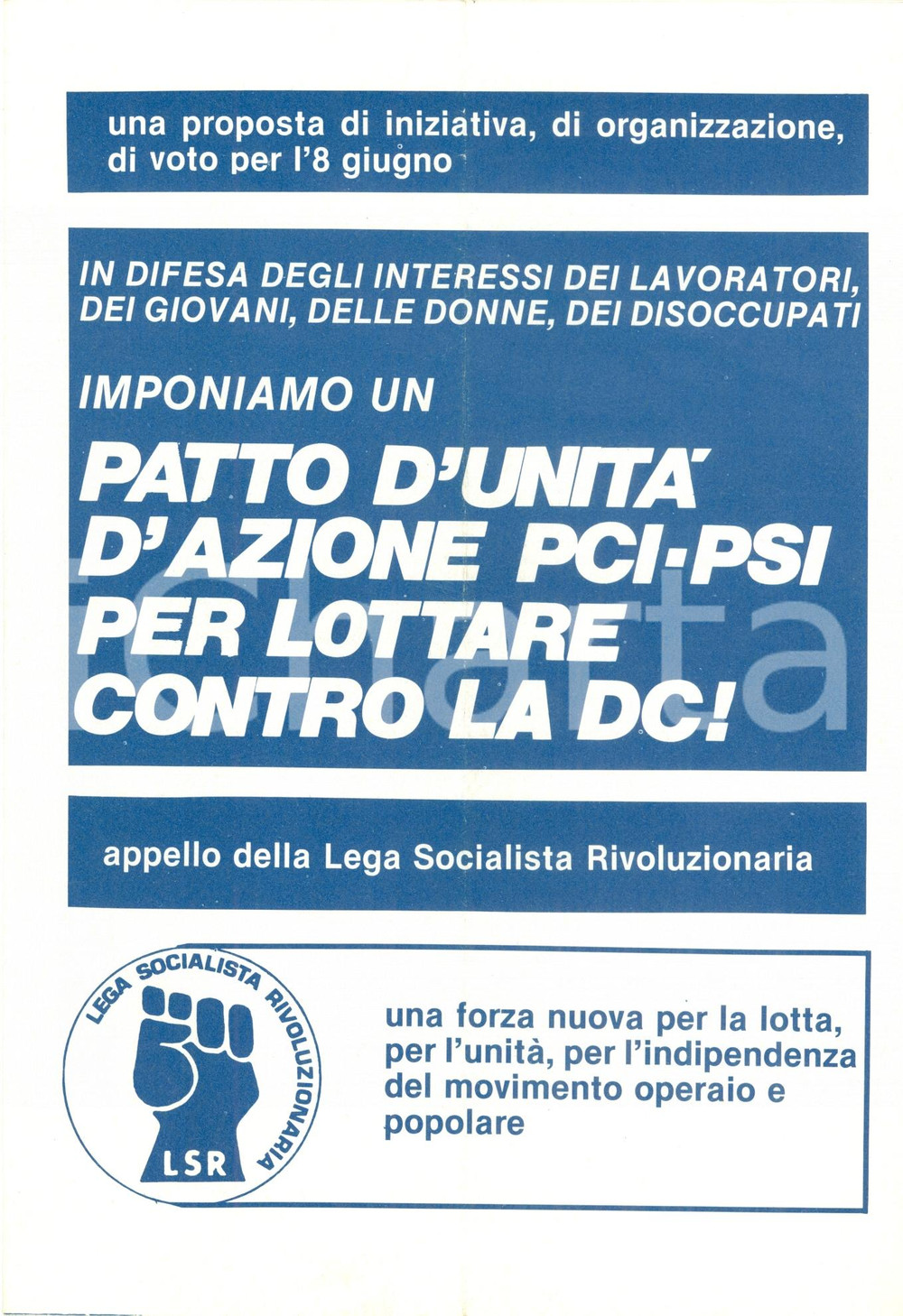 Materiale pubblicitario d’epoca 1980 LSR Elezioni regionali LEGA SOCIALISTA RIVOLUZIONARIA contro la DC Opuscolo 1