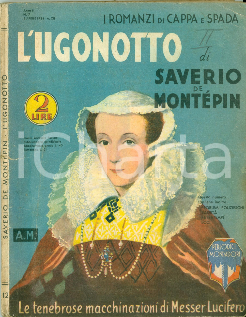 Libro, pubblicazione d epoca 1934 Saverio DE MONTEPIN L Ugonotto Macchinazioni Messer LUCIFERO Mondadori 1