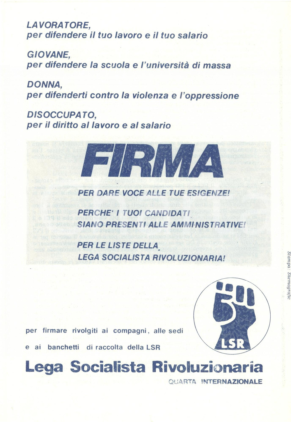 Materiale pubblicitario d’epoca 1980 LEGA SOCIALISTA RIVOLUZIONARIA Lavoratori donne vs DC Elez. amministrative 1