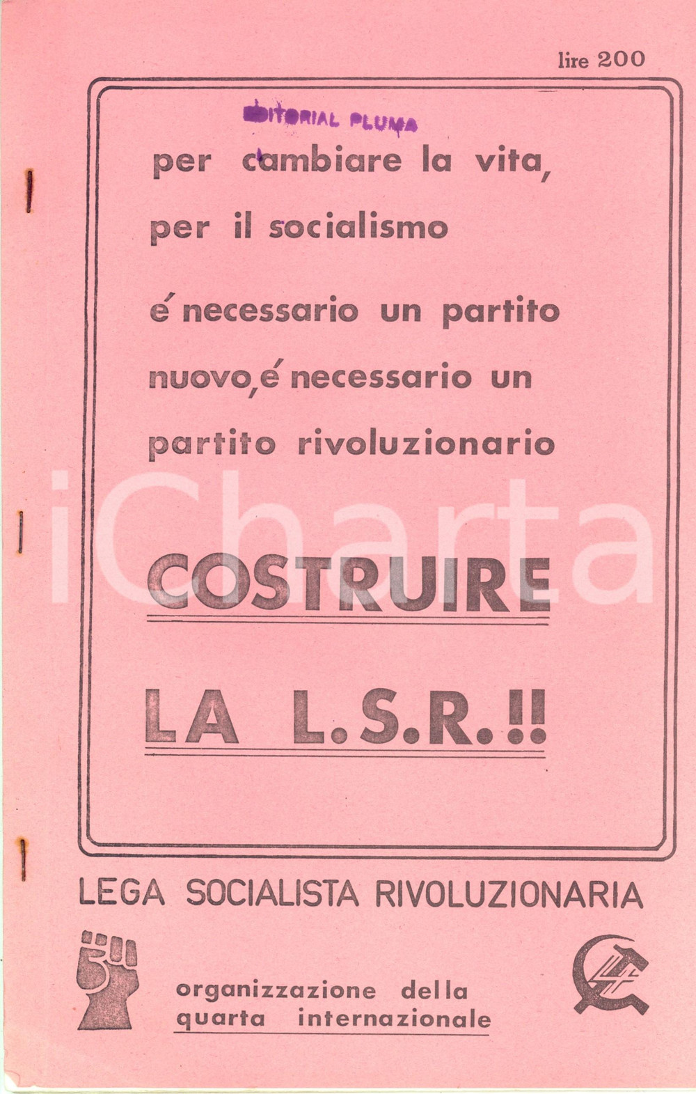 Materiale pubblicitario d’epoca 1976 Lega Socialista RIVOLUZIONARIA La Quarta Internazionale PROPAGANDA 1