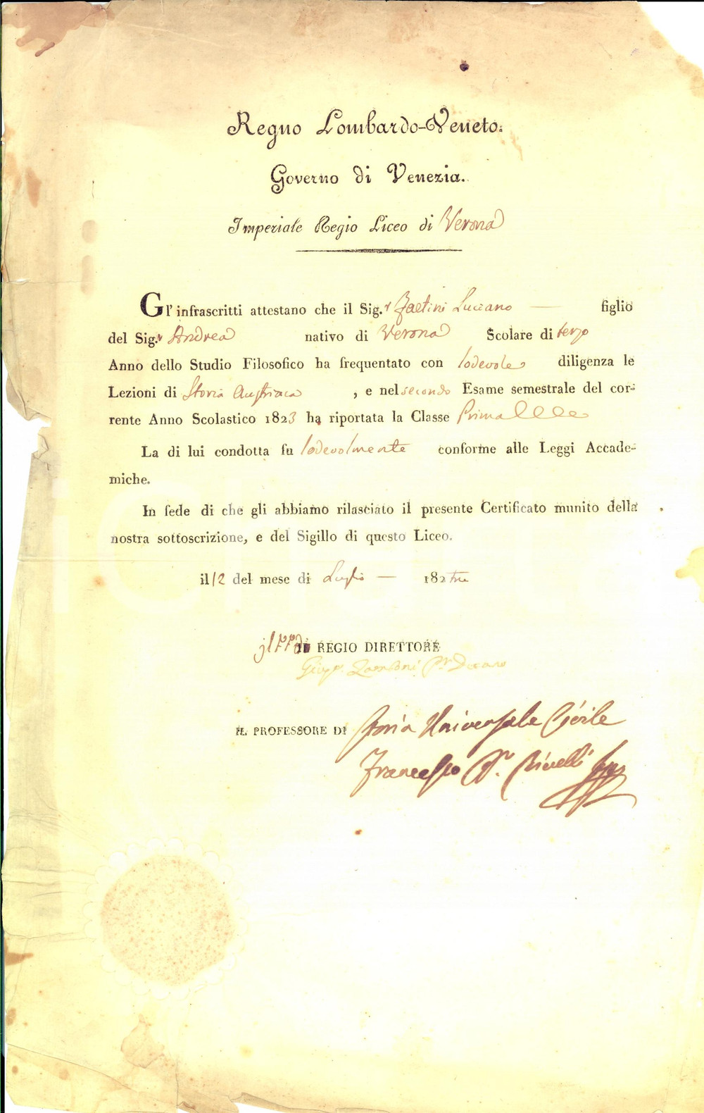 Documento originale, autentico 1823 Regio Liceo VERONA Attestato Luciano FAETINI Lezioni storia austriaca 1
