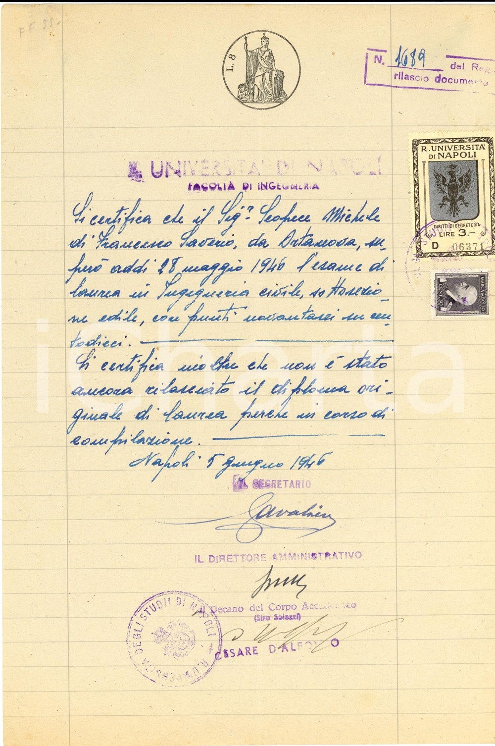 Documento originale, autentico 1946 UNIVERSITA  DI NAPOLI Certificato laurea Michele SCOPECE ingegneria civile 1