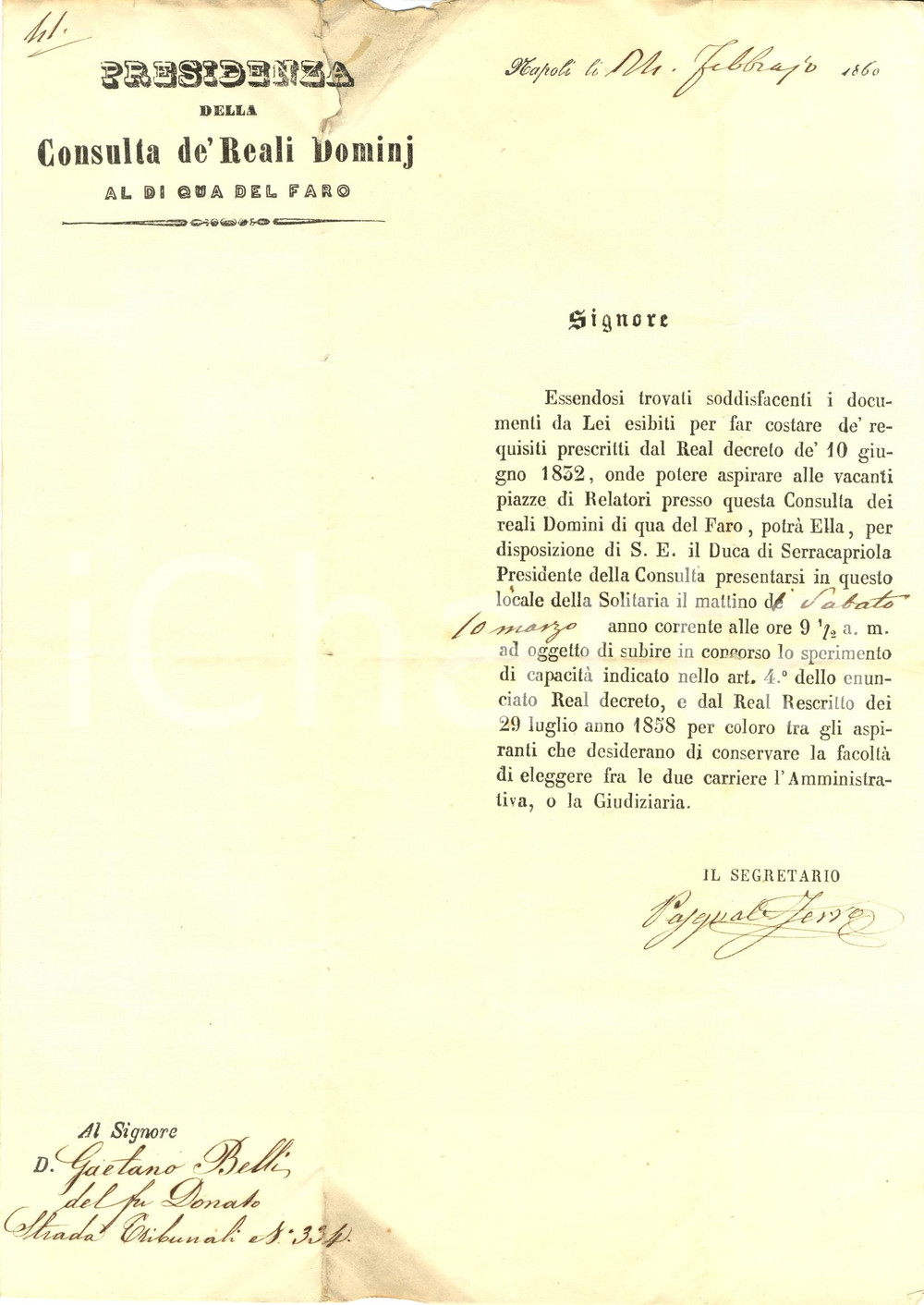 Documento originale, autentico 1860 NAPOLI Gaetano BELLI aspirante membro Consulta Reali Domini di qua del FARO 1