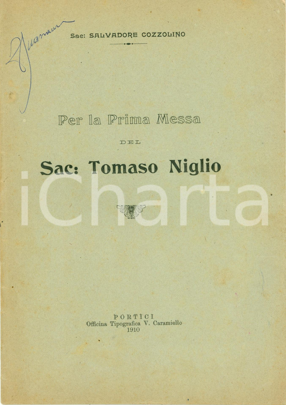 Libro, pubblicazione d epoca 1910 PORTICI NA Chiesa di San Ciro SALVADORE COZZOLINO per TOMASO NIGLIO 1