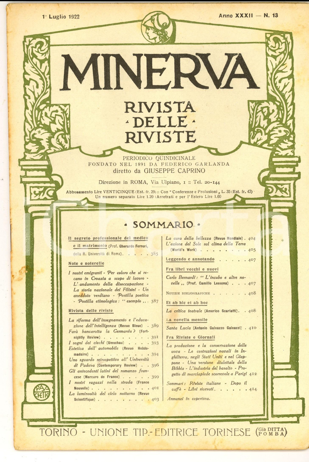 1922 MINERVA Rivista delle Riviste *FarÃ  bancarotta la Germania? Anno XXXII nÂ°13 DATA: 1&deg; luglio 1922 TITOLO: MINERVA - RIVISTA DELLE RIVISTE FARA' BANCAROTTA LA GERMANIA?Anno XXXII N&deg; 13  DESCRIZIONE: Pubblicazione d'epoca con articoli e notizie su vari argomenti.PAGINE: 30  FORMATO: cm 19 x 27  CONDIZIONI: buone   Documento d'epoca, originale, autentico.     originale e autentica 1