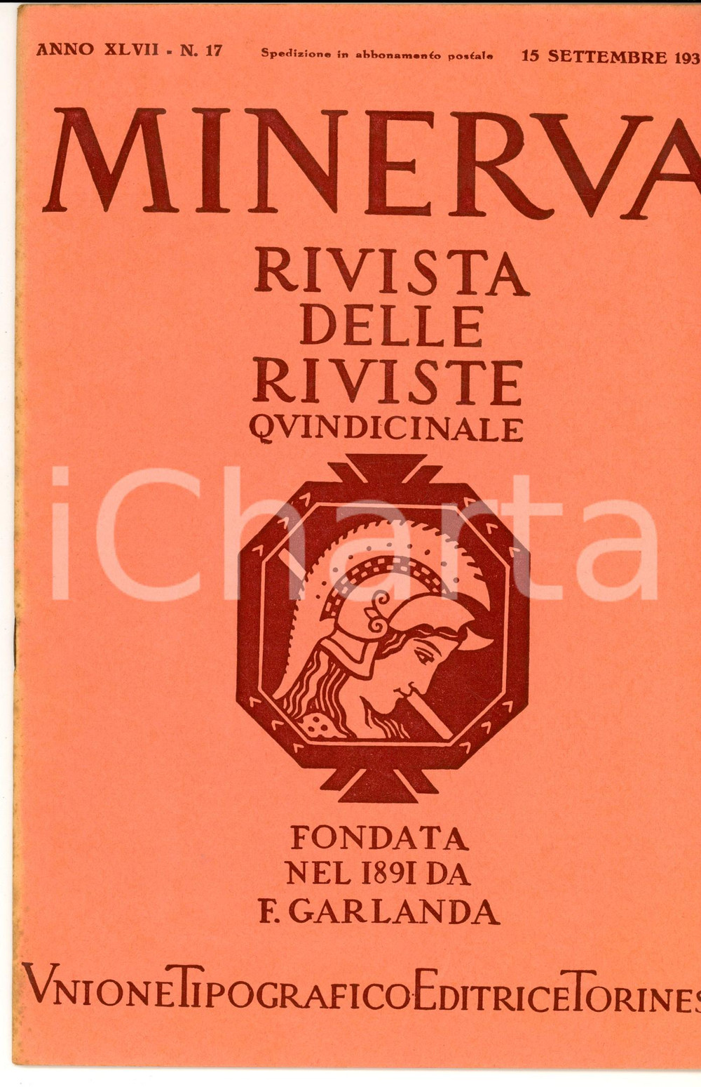 1937 MINERVA Rivista delle Riviste - Guglielmo IV, re marinaio *Anno XLVII nÂ° 16 DATA: 30 agosto 1937 TITOLO: MINERVA - RIVISTA DELLE RIVISTEGUGLIELMO IV, IL RE MARINAIOAnno XLVII n&deg; 16  DESCRIZIONE: Pubblicazione d'epoca con articoli e notizie su vari argomenti.PAGINE: 30  FORMATO: cm 20 X 30  CONDIZIONI: buone Documento d'epoca, originale, autentico.     originale e autentica 1
