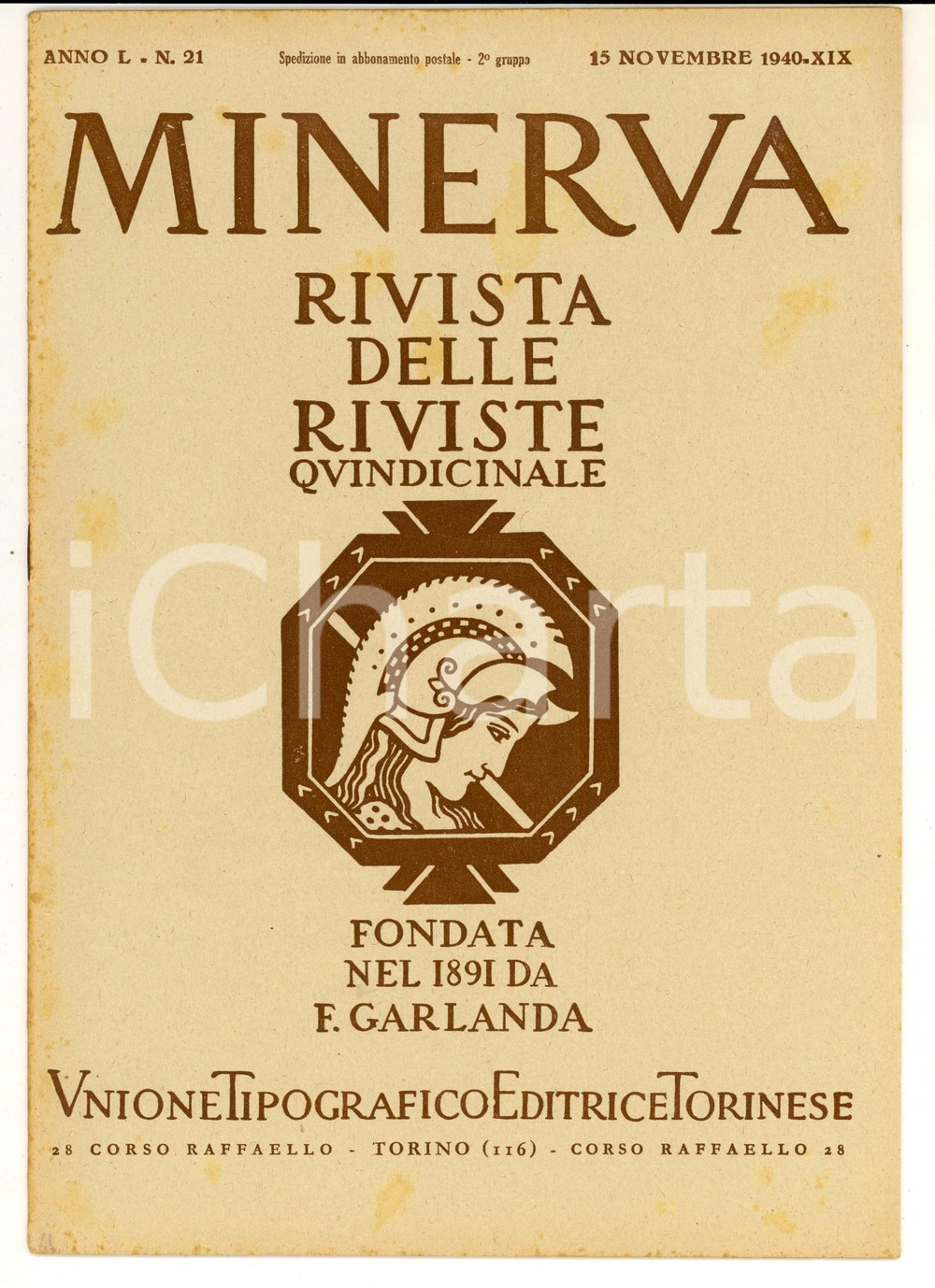 Giornale, rivista storica 1940 MINERVA Rivista delle Riviste  L oro e l autarchia Anno L nÂ° 21 1