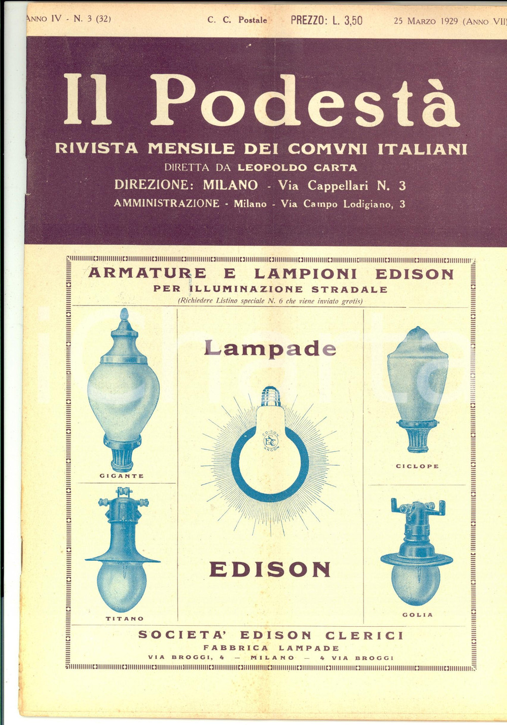 Giornale, rivista storica 1929 MILANO IL PODESTA  Conte Paolo THAON DI REVEL Rivista anno IV nÂ° 3 1