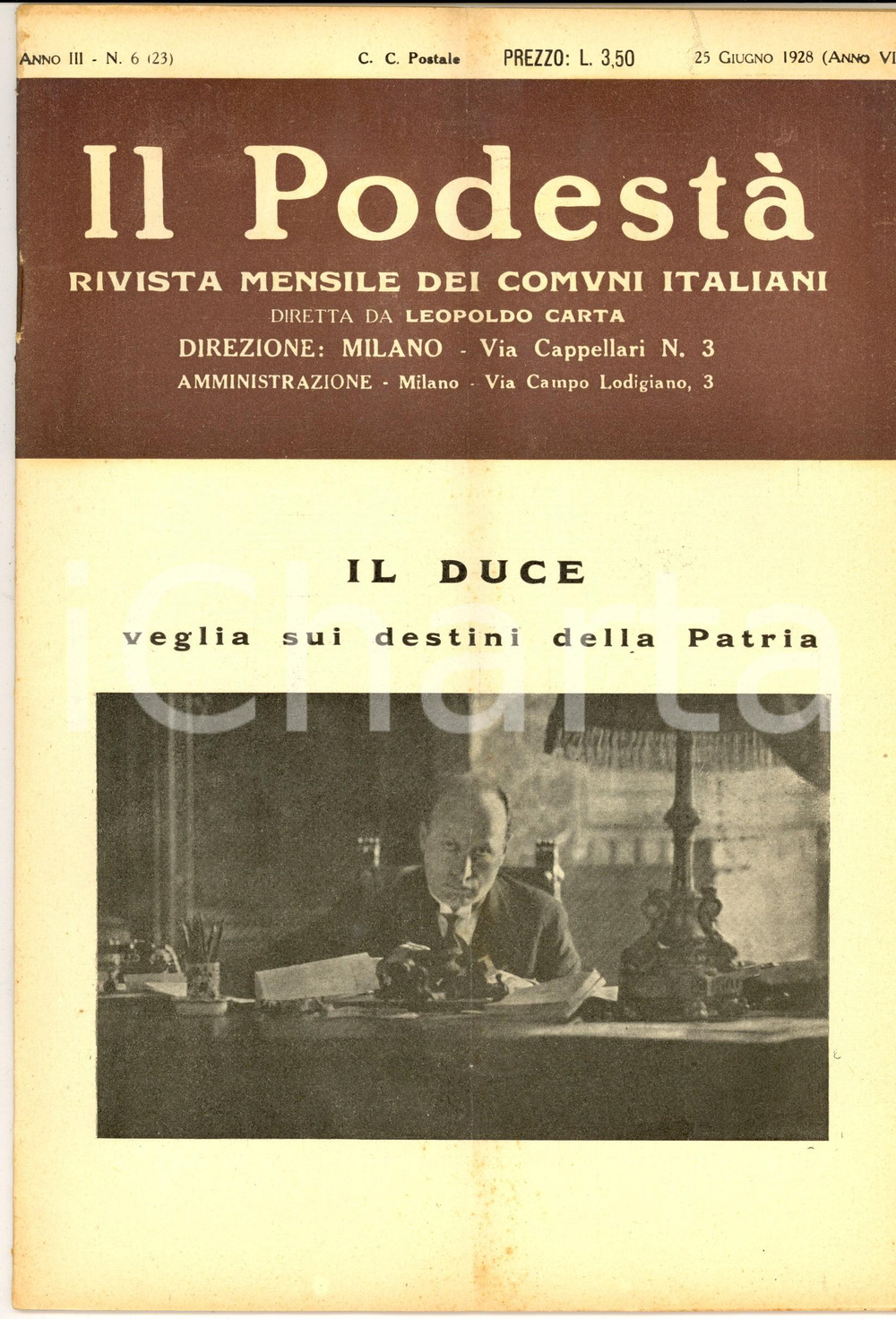 Giornale, rivista storica 1928 MILANO IL PODESTA  Arnaldo Mussolini e le finanze locali Rivista nÂ° 6 1