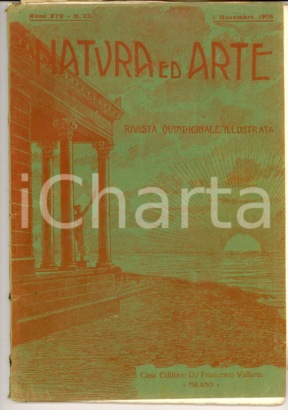 Giornale, rivista storica 1905 NATURA ED ARTE Pier Celestino GILARDI musicista Anno XIV nÂ°23 DANNEGGIATA 1