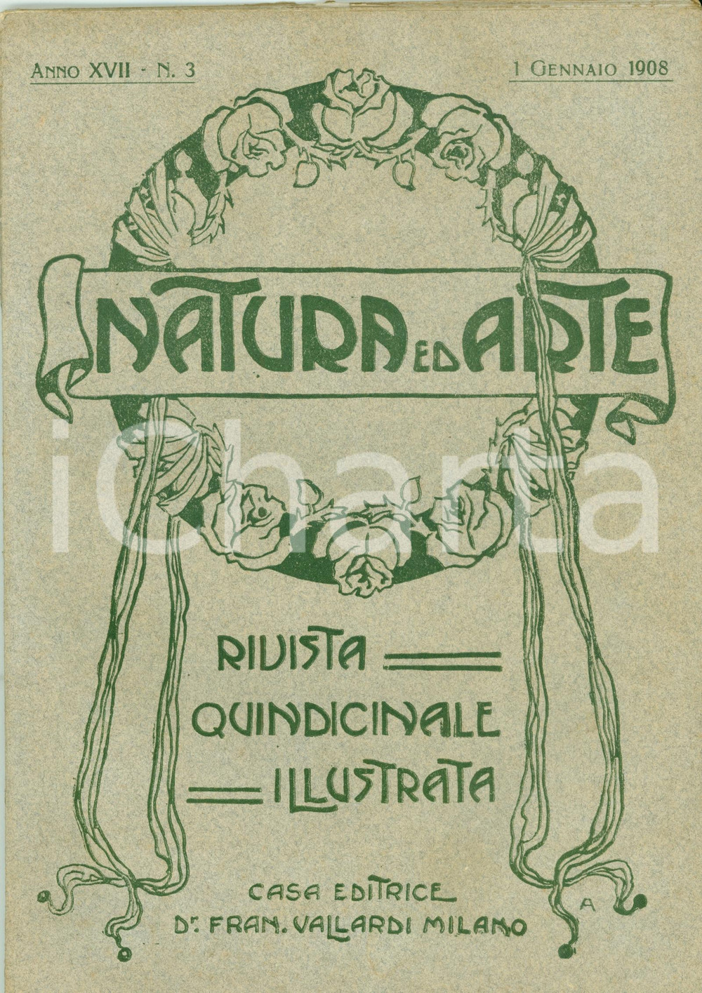 Giornale, rivista storica 1908 NATURA ED ARTE Emilio GUARINI Progressi telegrafia senza fili Rivista 1