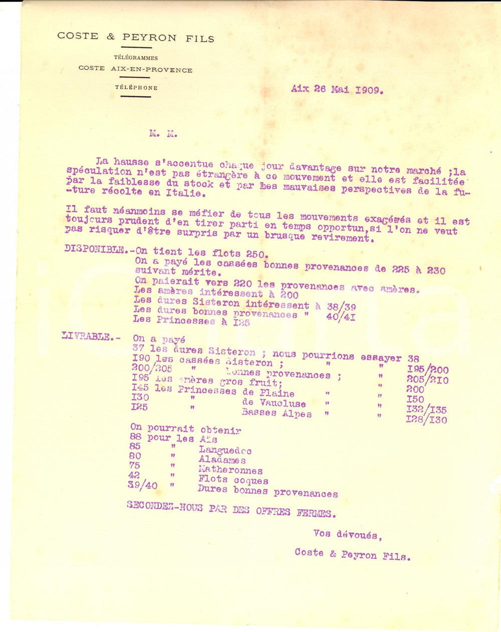 Documento originale, autentico 1909 AIXENPROVENCE FRANCE Amandes COSTE & PEYRON Fils Lettre 1