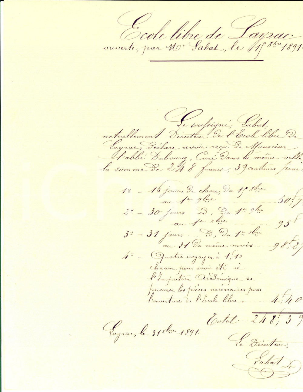 Documento originale, autentico 1891 LAYRAC Direttore LABAT Ecole Libre all abate Paul DUBOURG Ricevuta 1