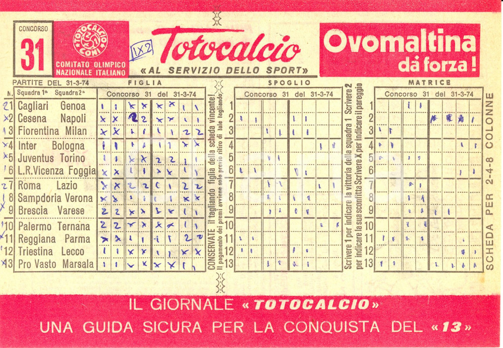 Oggetto da collezione cartaceo 1974 CONI Schedina non giocata TOTOCALCIO Concorso 31 Serie A OVOMALTINA 1 1