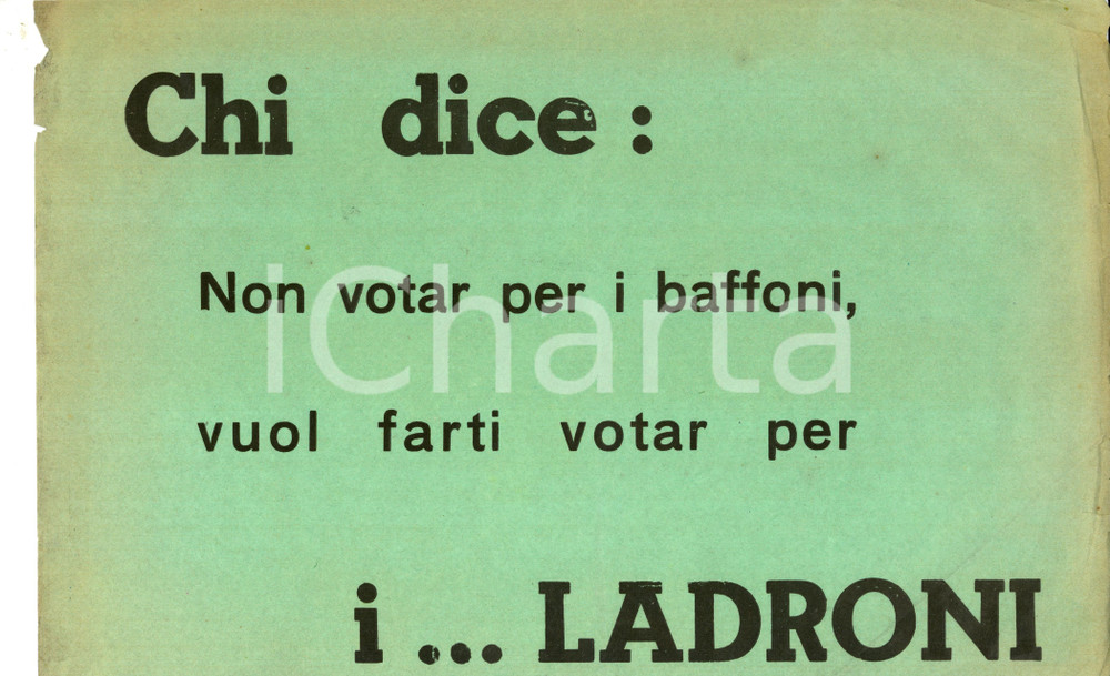 Materiale pubblicitario d’epoca 1955 ca VERCELLI Elezioni provinciali Comunisti contro DC Non votar per baffoni 1