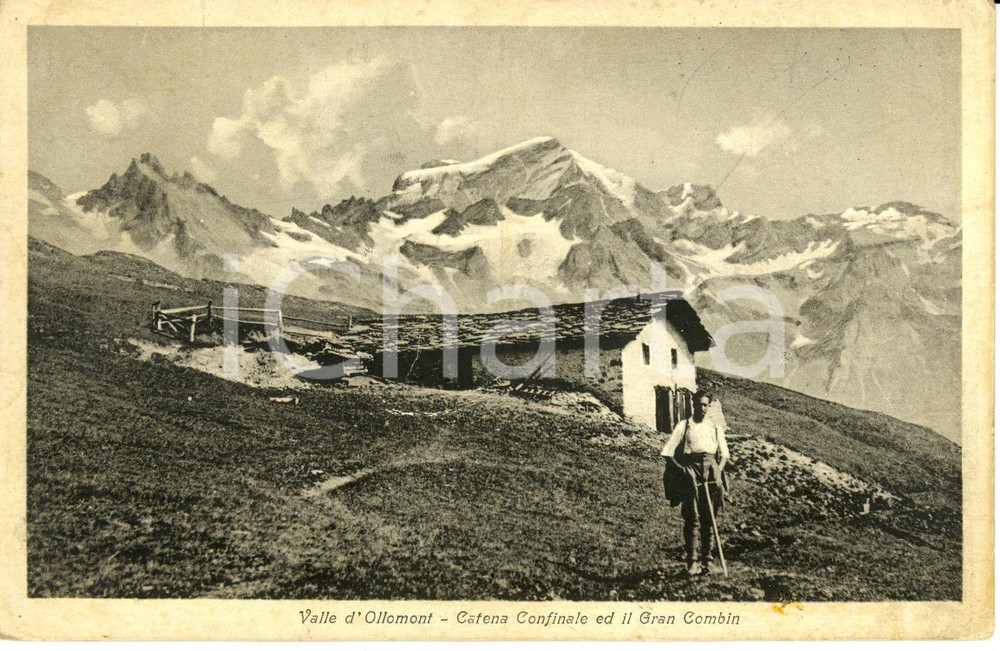 Cartolina originale da collezione 1930 ca OLLOMONT AO Baita con Catena Confinale e GRAN COMBIN ANIMATA FP NV 1