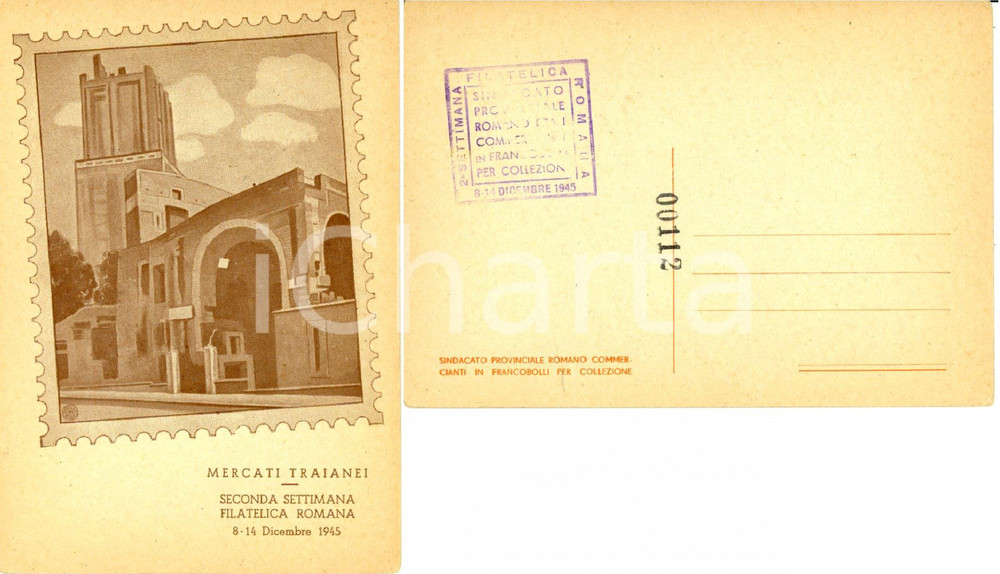Cartolina originale da collezione 1945 ROMA MERCATI TRAIANEI Seconda settimana filatelica Ediz. NUMERATA FG NV 1
