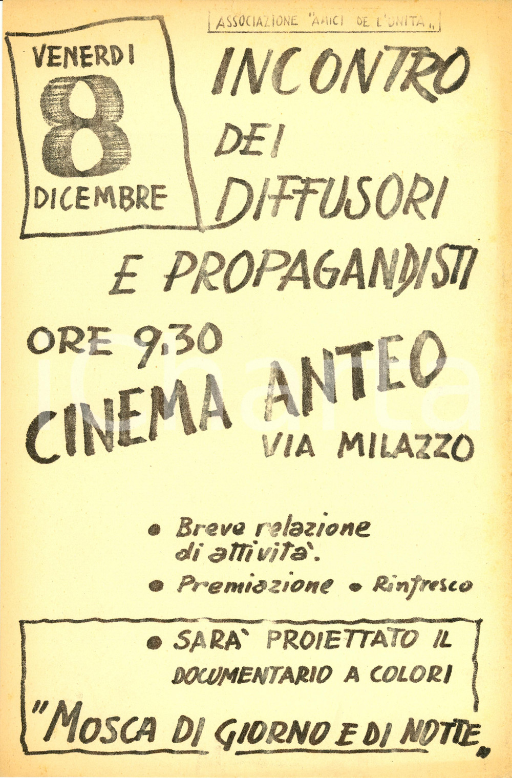 Materiale pubblicitario d’epoca 1970 ca MILANO Incontro propagandisti AMICI DELL UNITA  Cinema ANTEO Ciclostile 1