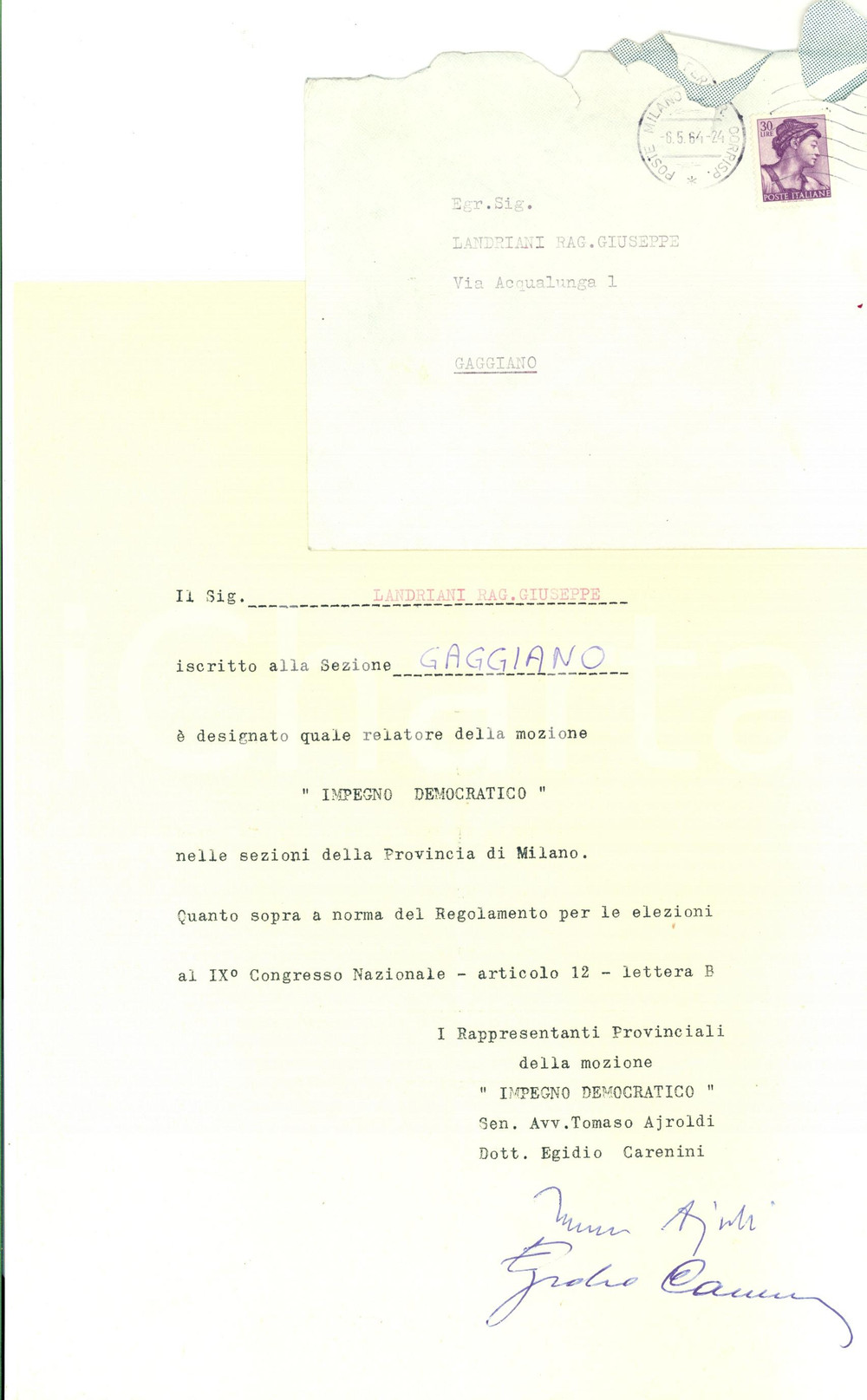 Autografo originale 1964 GAGGIANO MI Mozione  Impegno Democratico  Tomaso AJROLDI Egidio CARENINI 1