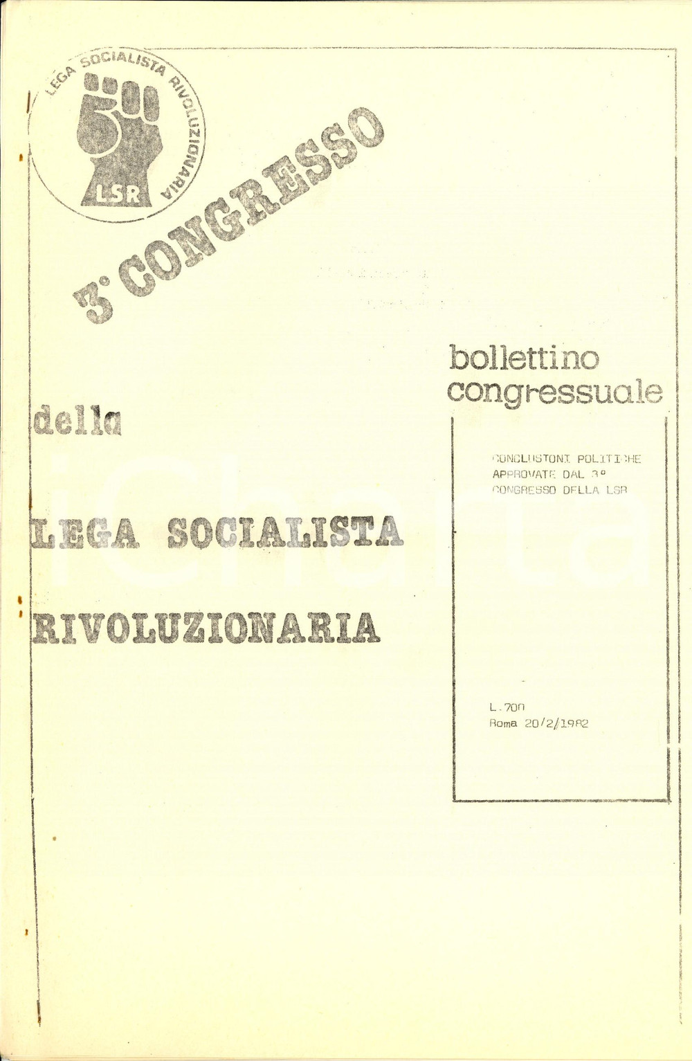 Materiale pubblicitario d’epoca 1982 LEGA SOCIALISTA RIVOLUZIONARIA Conclusioni politiche del III CONGRESSO 1