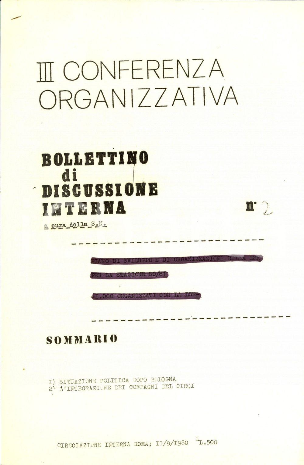 Giornale, rivista storica 1980 ROMA LEGA SOCIALISTA RIVOLUZIONARIA Situazione politica dopo strage BOLOGNA 1