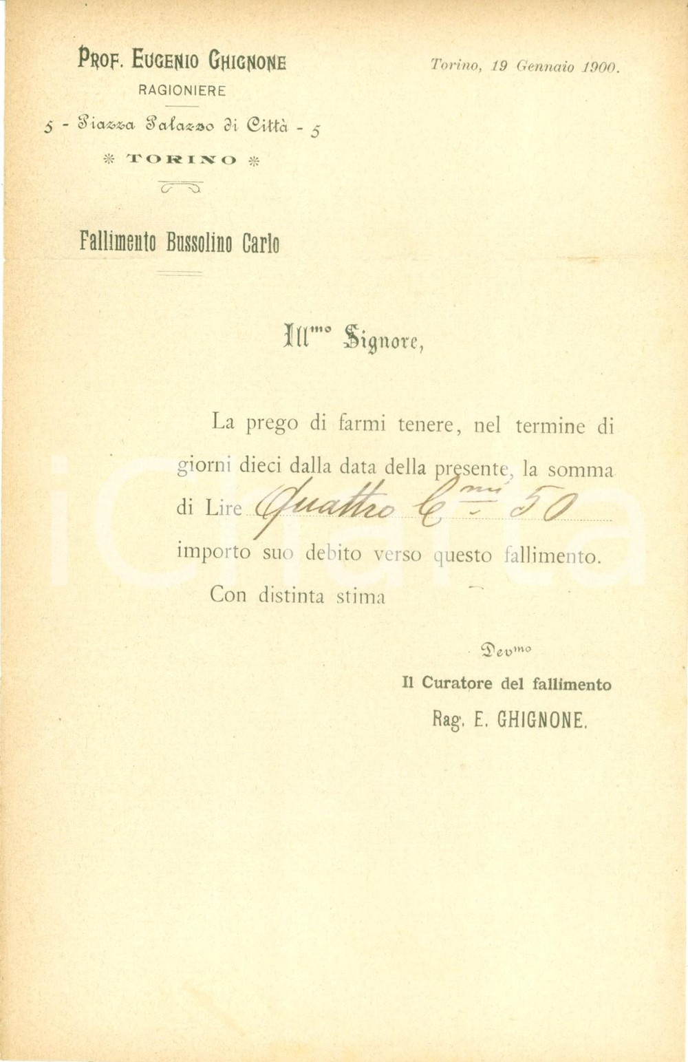 Manoscritto, lettera originale 1900 TORINO Ragioniere Eugenio GHIGNONE su fallimento Carlo BUSSOLINI Lettera 1